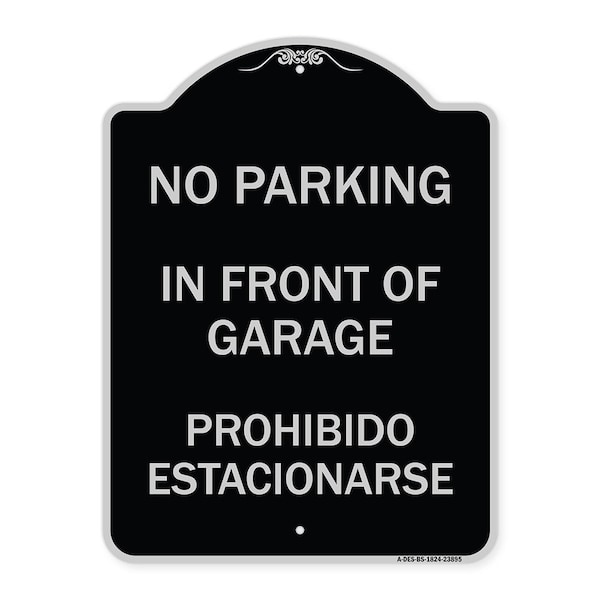 Signmission In Front of Garage Prohibido Estacionarse Heavy-Gauge Aluminum Sign, 24" x 18", BS-1824-23895 A-DES-BS-1824-23895 - main